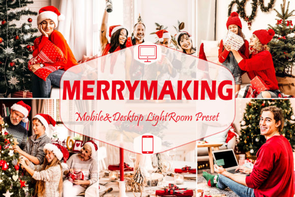 Download 12 Merrymaking Lightroom Presets - Premium Resources
